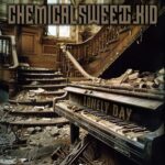 Chemical Sweet Kid – Lonely Day