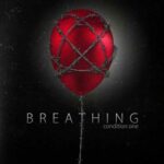 Condition One - Breathing