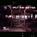 DavaNtage – Split And Shatter