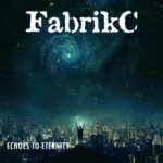 FabrikC – Echoes to Eternity