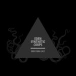 Eden Synthetic Corps – Breathing Salt