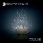 Elektrostaub Feat. Henrik Iversen - Wake Up