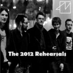 Felix Marc – The 2012 Rehearsals