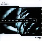 Flesh Field – Strain