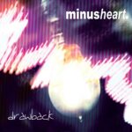 Minusheart. – Drawback