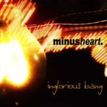 Minusheart. – Inglorious Bang