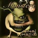 Sina Matix – Monsters