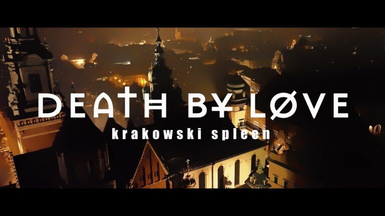 Death By Løve – Krakowski Spleen (Video)
