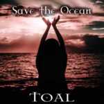 TOAL – Save the Ocean