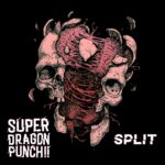 Super Dragon Punch!! – Split