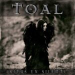 TOAL – Ritus Ex Silenti
