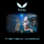 TOAL – The New World