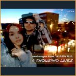 Endanger Feat. Kiara M.E. – A Thousand Lives
