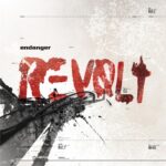 Endanger – Revolt