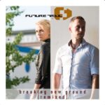 Future Trail – Breaking New Ground (Remixed)