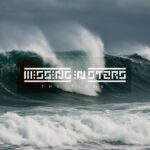 Missing In Stars – The Tides