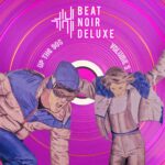 Beat Noir Deluxe – Up the 90’s, Vol.3