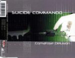 Suicide Commando – Comatose Delusion