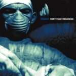 Object – Part-Time Paranoia