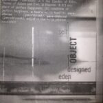 Object – Self Designed Eden