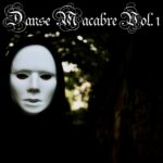 SINthetik Messiah – Danse Macabre Vol. 1