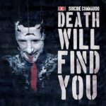 Suicide Commando – Death Will Find You