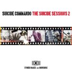Suicide Commando – The Suicide Sessions 2