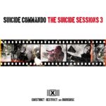 Suicide Commando – The Suicide Sessions 3