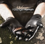 nolongerhuman – Antipathy
