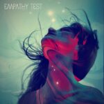 Empathy Test – Holy Rivers | Incubation Song
