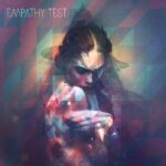 Empathy Test – Losing Touch | Throwing Stones
