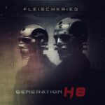 Fleischkrieg – Generation H8