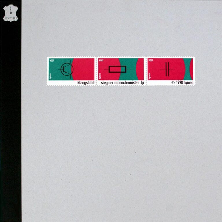 Klangstabil – Sieg Der Monochronisten