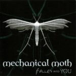 Mechanical Moth – Fallen Into You
