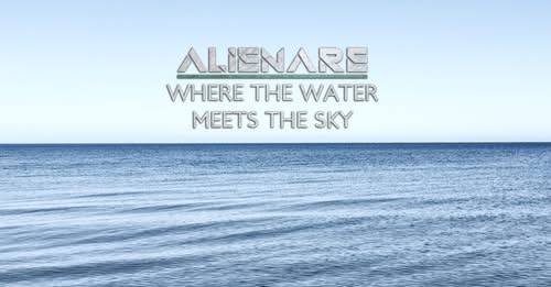 Alienare – Where The Water Meets The Sky (Official Lyric Video)