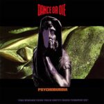 Dance Or Die – Psychoburbia