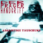 Der Prager Handgriff – Arglistige Täuschung