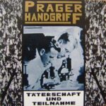Prager Handgriff – Täterschaft Und Teilnahme