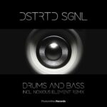 Dstrtd Sgnl – Drums And Bass