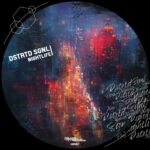 Dstrtd Sgnl – Nightlife