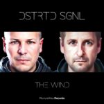 Dstrtd Sgnl – The Wind