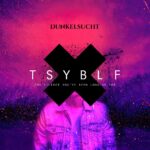 Dunkelsucht – The Silence You’ve Been Longing For