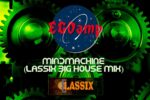EGOamp – Mindmachine (Lassix Big House Mix)