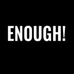 Kant Kino – Enough!