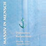 Massiv in Mensch – Offensivschock (MonZanto Remix)