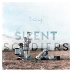 T.O.Y. – Silent Soldiers