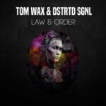 Tom Wax & Dstrtd Sgnl – Law & Order