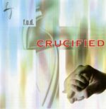 f.o.d. – Crucified