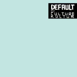 Culture Kultür - Default