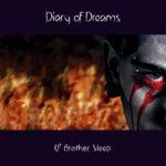 Diary Of Dreams – O‘ Brother Sleep